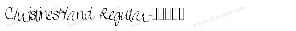ChristinesHand Regular字体转换